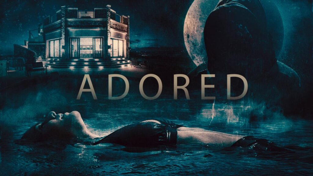 مشاهدة فيلم Adored 2026 مترجم