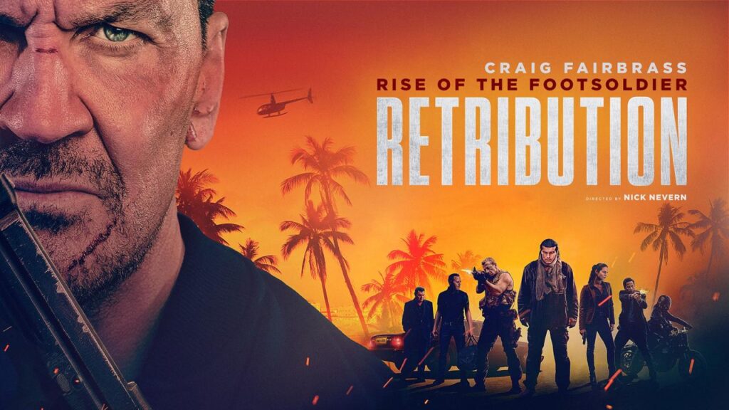 مشاهدة فيلم Rise of the Footsoldier: Retribution 2026 مترجم