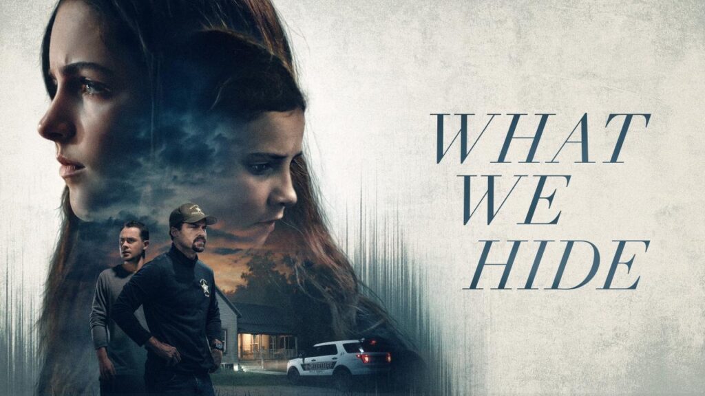 مشاهدة فيلم What We Hide 2025 مترجم