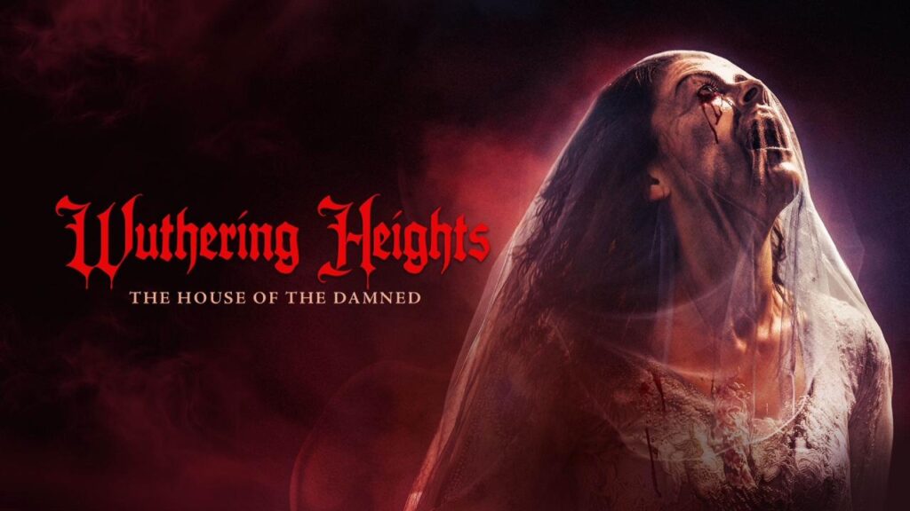 مشاهدة فيلم Wuthering Heights: The House of the Damned 2026 مترجم